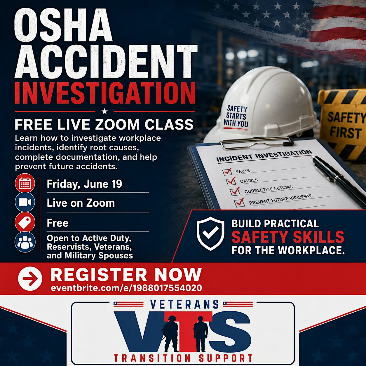 Veterans Transition Support - FREE OSHA Accident Investigation Course Live Zoom | June 19